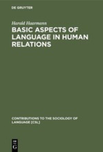 Cover for Harald Haarmann · Basic aspects of language in human relations (Book) (1991)