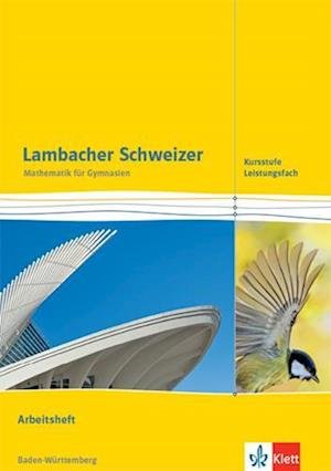 Cover for Klett Ernst /Schulbuch · Lambacher Schweizer Mathematik Kursstufe - Leistungsfach. Ausgabe Baden-Württemberg (Taschenbuch) (2022)