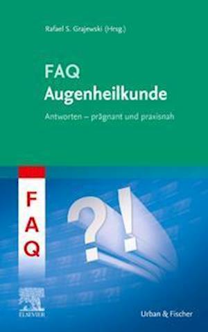 Cover for Rafael Grajewski · FAQ Augenheilkunde (Hardcover Book) (2021)