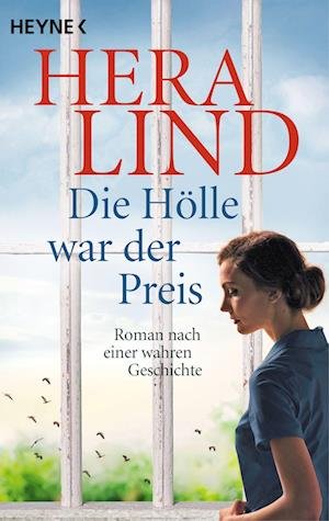 Cover for Hera Lind · Die Hölle war der Preis (Buch) (2022)