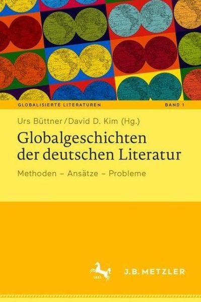 Cover for Globalgeschichten der deutschen Literatur (Book) (2022)