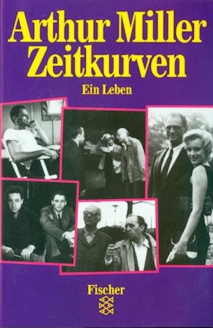 Cover for Arthur Miller · Fischer TB.05685 Miller.Zeitkurven (Bok)