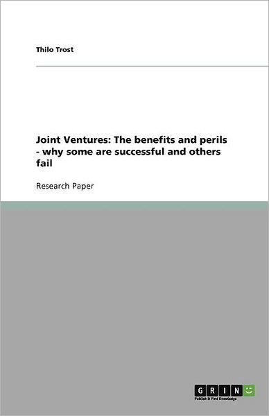 Cover for Trost · Joint Ventures: The benefits and (Book) (2011)