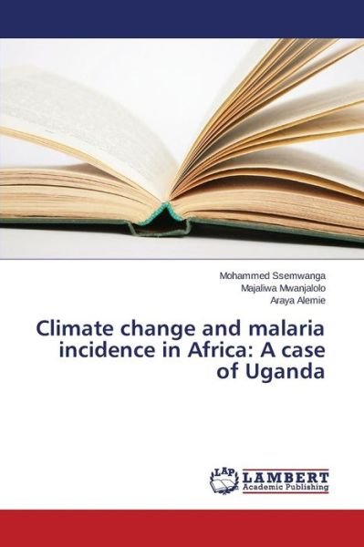 Cover for Ssemwanga · Climate change and malaria in (Bok) (2015)