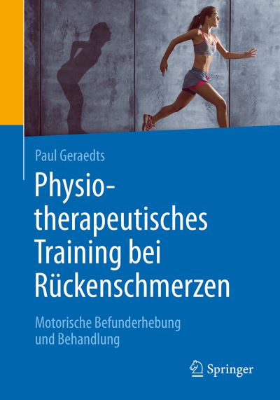 Cover for Geraedts · Physiotherapeutisches Training bei Rueckenschmerzen (Book) (2018)