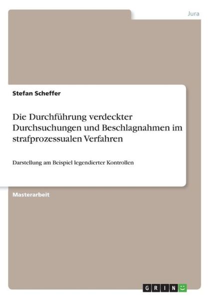 Cover for Scheffer · Die Durchführung verdeckter Du (Book)