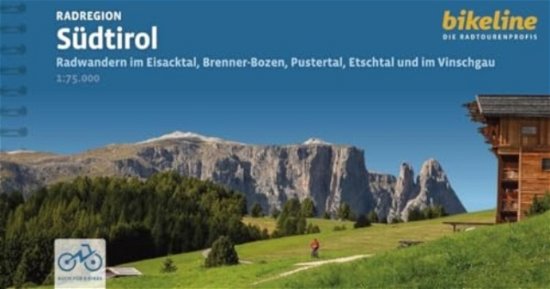 Sudtirol Radregio Radwandern im Eisacktal, Brenner-Bozen, Pustertal, Etschtal und im Vinschgau - Radtourenbucher (Spiralbok) (2024)