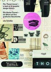 Cover for Lilo Schafer · The Thonet Brand: A Look at its Graphic Design History (Inbunden Bok) (2018)
