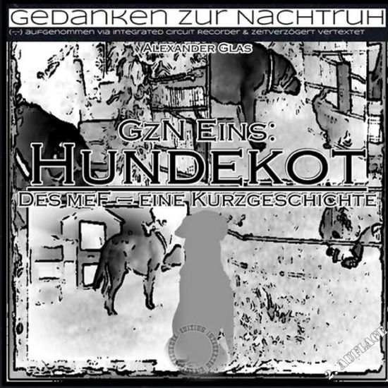 Cover for Glas · GzN Eins: Hundekot (Buch)