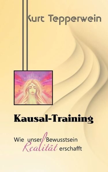 Cover for Tepperwein · Kausal-Training (Book) (2018)