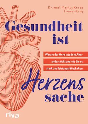 Cover for Dr. med. Markus Knapp · Gesundheit ist Herzenssache (Book) (2024)