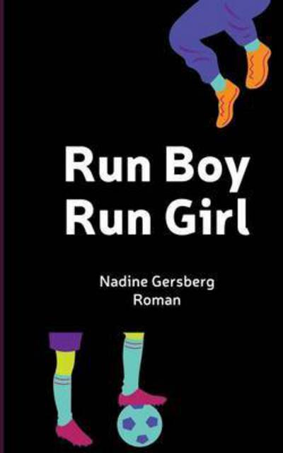 Cover for Gersberg · Run Boy, Run Girl (Bok) (2017)