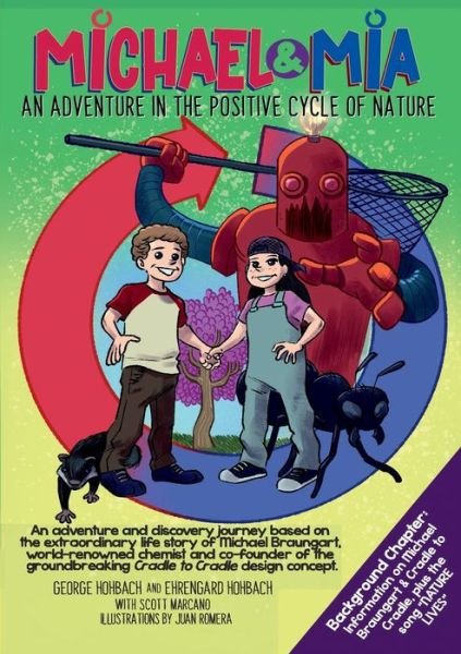 Cover for Ehrengard Hohbach · Michael &amp; Mia: An Adventure in the Positive Cycle of Nature (Paperback Book) (2020)