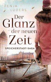Cover for Lüders · Der Glanz der neuen Zeit (Bok)