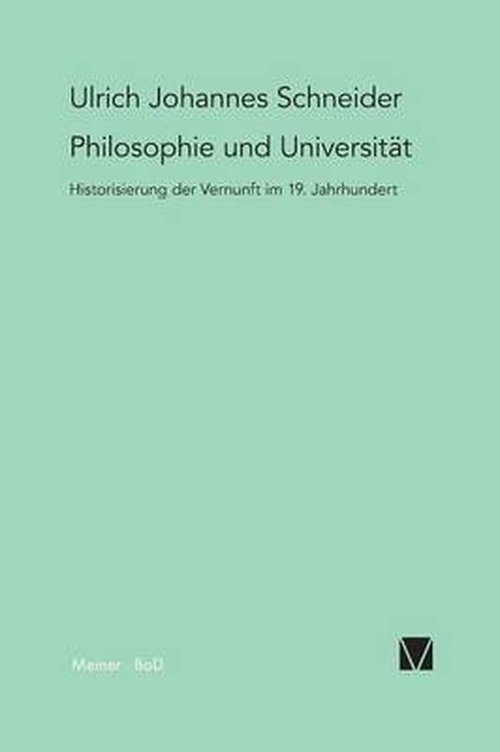 Cover for Ulrich J. Schneider · Philosophie Und Universität (Paperback Book) [German edition] (1999)