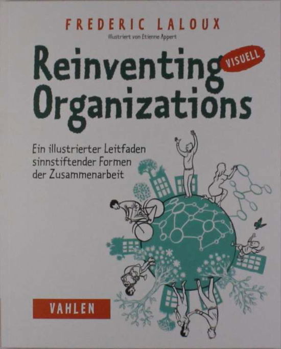 Cover for Laloux · Reinventing Organizations visuell: Ein illustriert (Book) (2023)