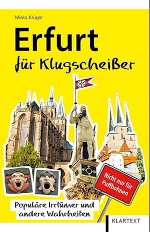 Cover for Mirko Krüger · Erfurt für Klugscheißer (Paperback Book) (2018)