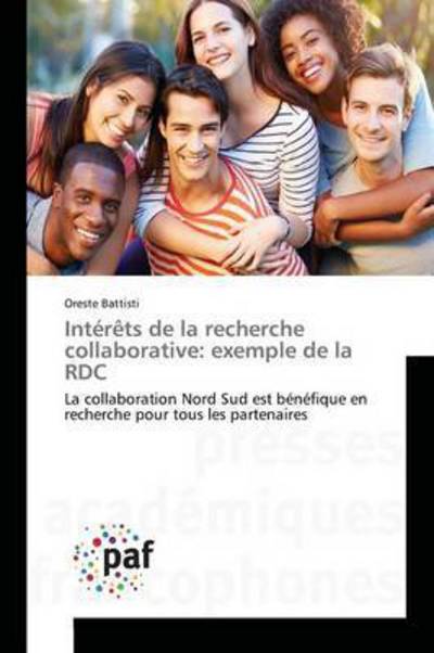 Cover for Battisti Oreste · Interets De La Recherche Collaborative: Exemple De La Rdc (Paperback Book) (2018)