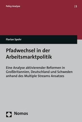 Cover for Spohr · Pfadwechsel in der Arbeitsmarktpo (Buch) (2015)