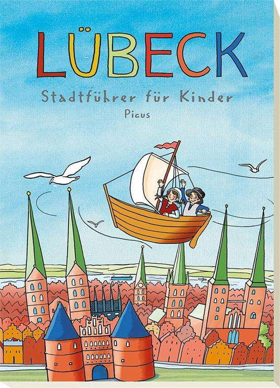 Cover for Gerke · Lübeck. Stadtführer für Kinder (Book)