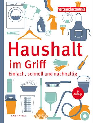 Cover for Carina Frey · Haushalt im Griff (Buch) (2023)