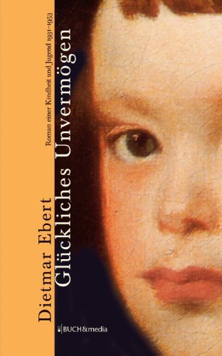 Cover for Ebert · Glückliches Unvermögen (Bog) [German edition] (2005)
