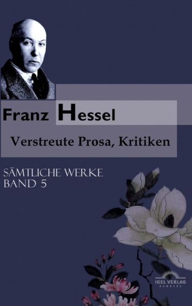 Cover for Hessel · Sämtliche Werke in fünf Bänden / (Buch) (2019)