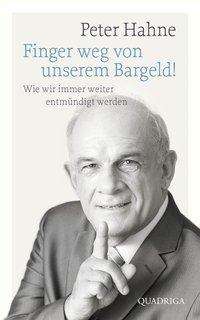 Cover for Hahne · Finger weg von unserem Bargeld! (Book)