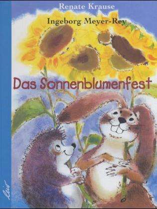 Cover for R. Krause · Sonnenblumenfest (Bok)