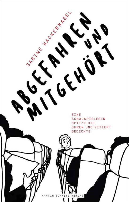 Cover for Wackernagel · Abgefahren und mitgehört (Book)