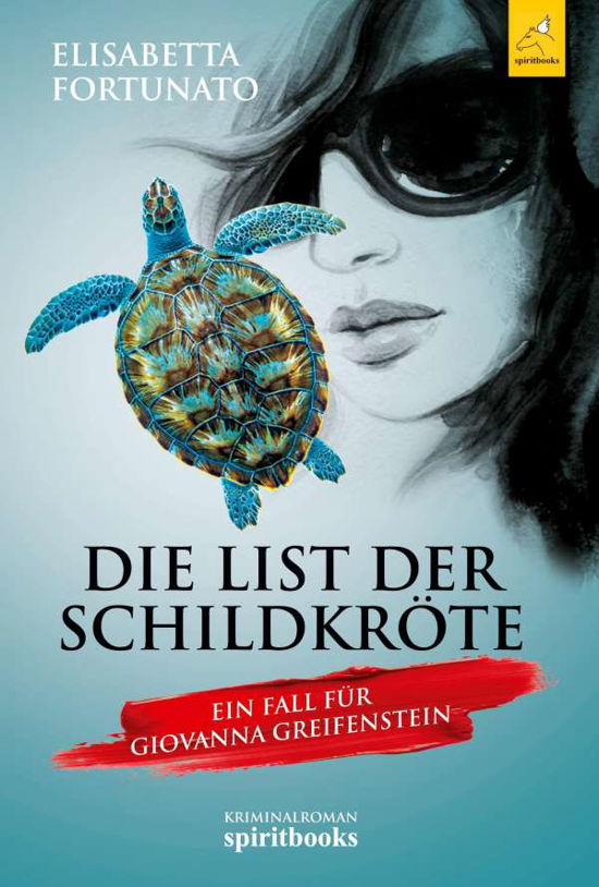 Cover for Fortunato · Die List der Schildkröte (Bog) (2020)