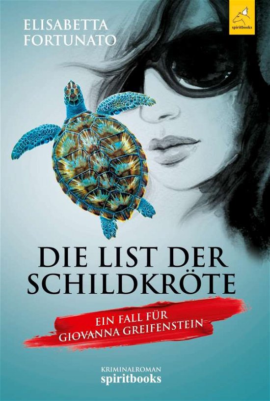 Cover for Fortunato · Die List der Schildkröte (Buch) (2020)