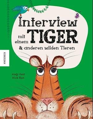 Cover for Andy Seed · Interview mit einem Tiger (Inbunden Bok) (2021)
