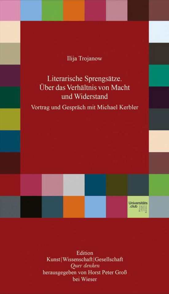 Literarische Sprengsetze - Ilija Trojanow - Books -  - 9783990292853 - 