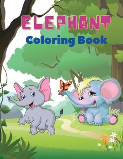 Cover for Mike Stewart · Elephant Coloring Book (Paperback Book) (2021)