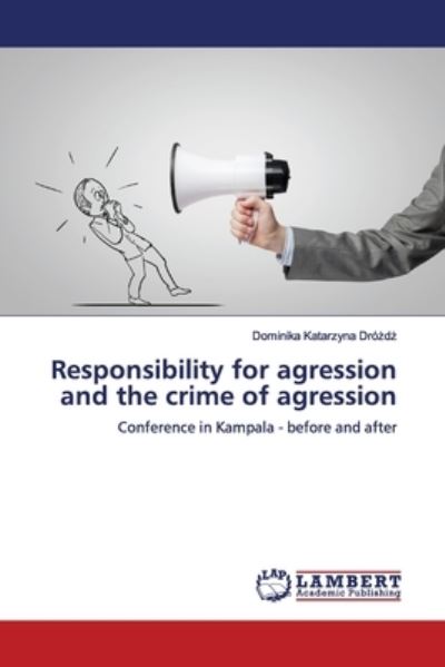 Cover for Drózdz · Responsibility for agression and (Book) (2019)