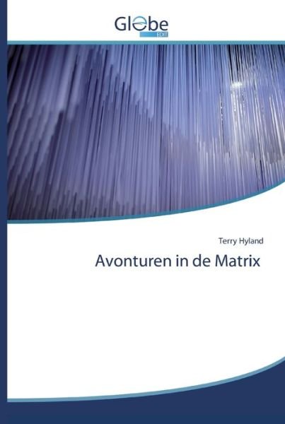 Cover for Hyland · Avonturen in de Matrix (Bok) (2020)