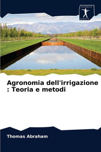 Cover for Abraham · Agronomia dell'irrigazione : Te (Book) (2020)