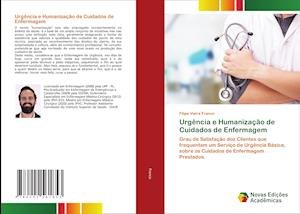 Urgência e Humanização de Cuidad - Franco - Bücher -  - 9786202561853 - 