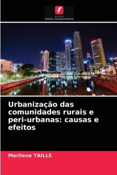 Cover for Marilene Taille · Urbanizacao das comunidades rurais e peri-urbanas (Paperback Book) (2021)