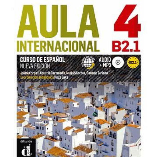 Cover for Jaime Corpas · Aula Internacional 4 - Nueva edicion. B2.1: Libro del alumno + ejercicios + audio download (Book) (2014)