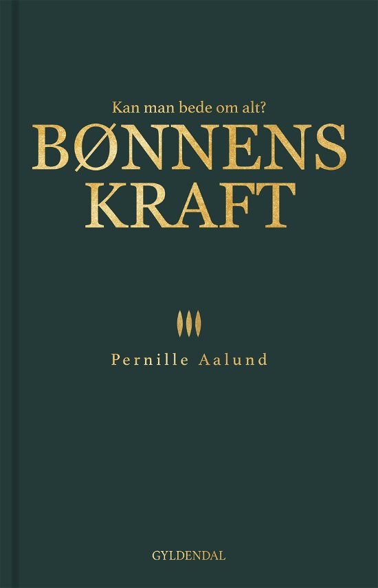 Cover for Pernille Aalund · Bønnens kraft (Bound Book) [1. Painos] (2020)