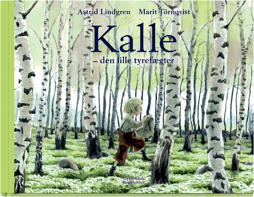 Cover for Astrid Lindgren · Kalle - den lille tyrefægter (Innbunden bok) [2. utgave] (2019)