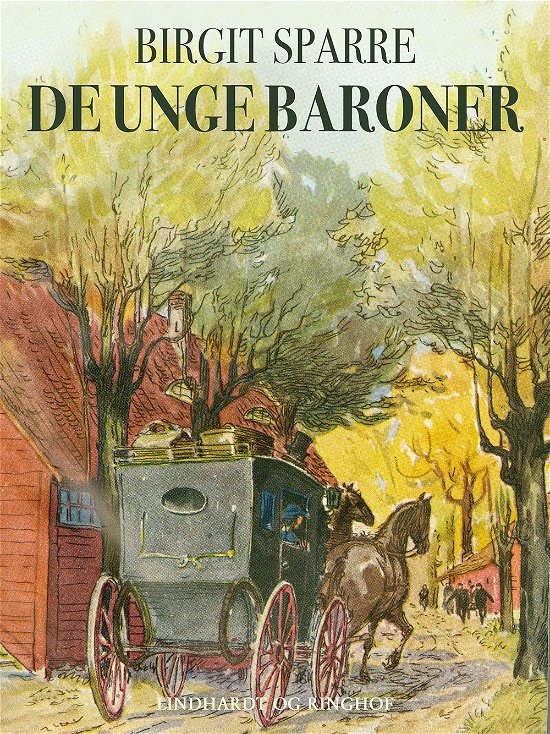 Cover for Birgit Sparre · Glimringe: De unge baroner Glimringe 1860-1865 / De unge baroner (Sewn Spine Book) [2º edição] (2017)