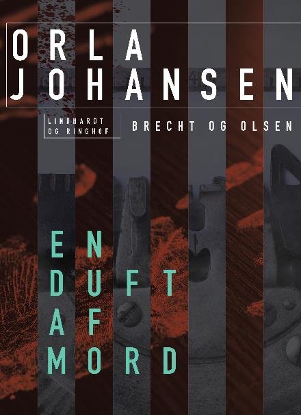 Cover for Orla Johansen · Brecht og Olsen: En duft af mord (Hæftet bog) [2. udgave] (2023)