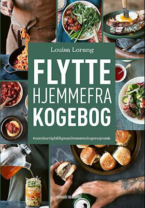 Cover for Louisa Lorang · Flyttehjemmefra-kogebog (Indbundet Bog) [3. udgave] (2021)