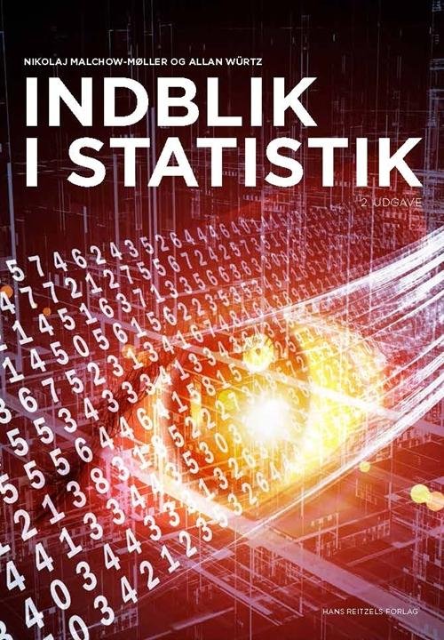 Allan Würtz; Nikolaj Malchow-Møller · Samfundsvidenskabernes metoder: Indblik i statistik (Sewn Spine Book) [2nd edition] (2014)