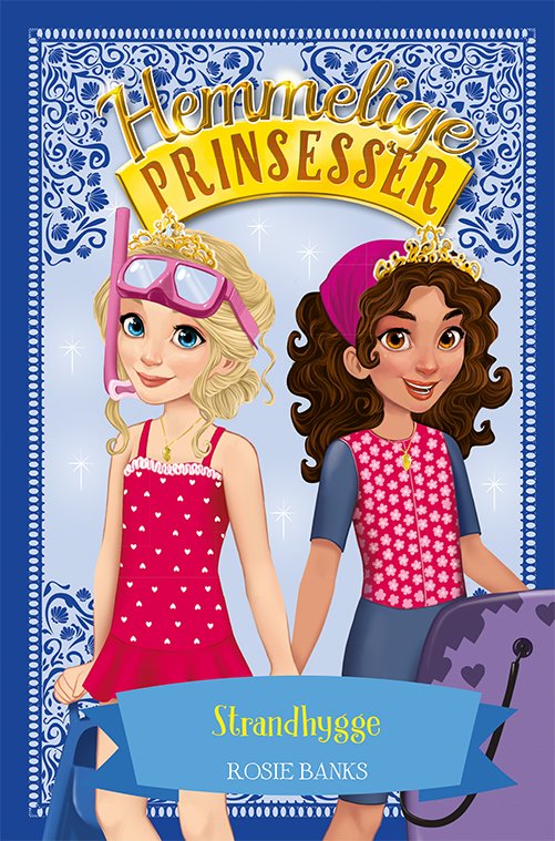 Cover for Rosie Banks · Hemmelige prinsesser: Hemmelige Prinsesser 19: Strandhygge (Inbunden Bok) [1:a utgåva] (2022)