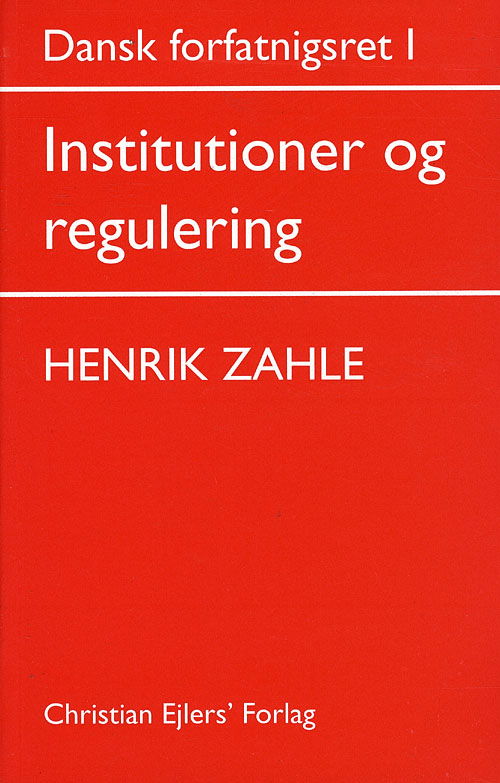 Cover for Henrik Zahle · Dansk Forfatningsret I (Sewn Spine Book) [3e édition] (2001)