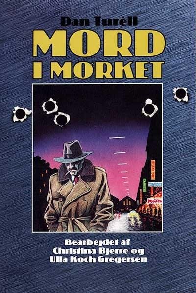 Cover for Dan Turéll · Lette klassikere: Mord i mørket (Sewn Spine Book) [1er édition] (1999)
